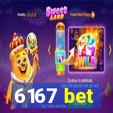 6167 bet