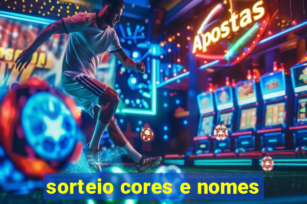 sorteio cores e nomes