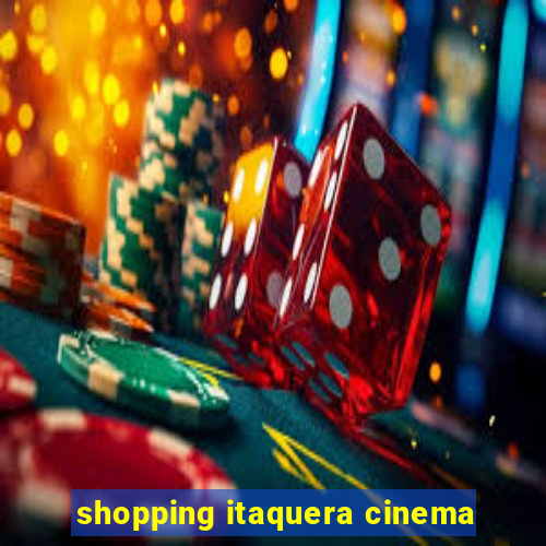 shopping itaquera cinema