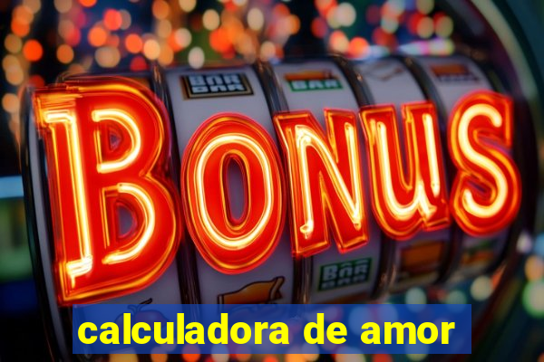 calculadora de amor