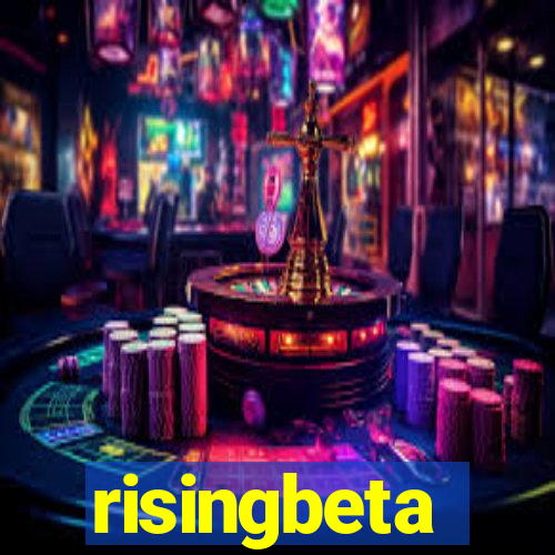 risingbeta