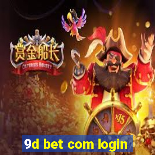 9d bet com login