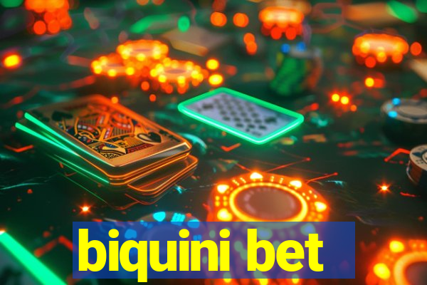 biquini bet