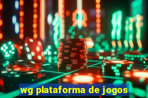 wg plataforma de jogos