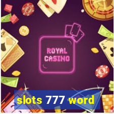 slots 777 word