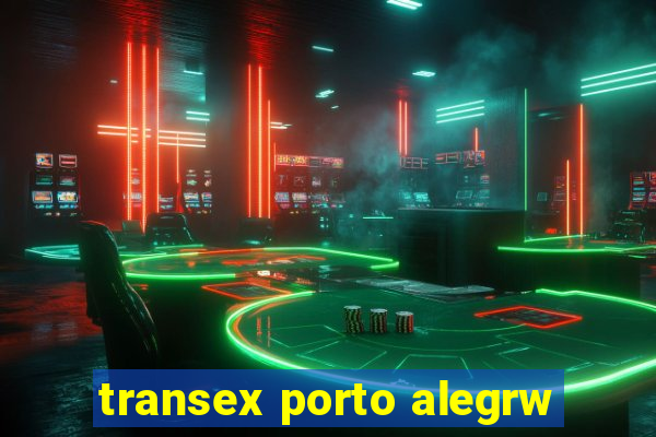 transex porto alegrw