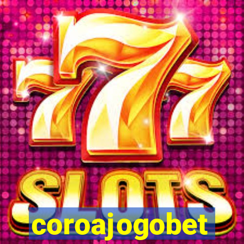 coroajogobet