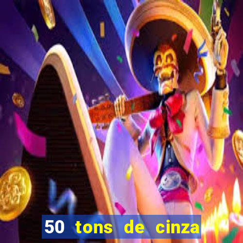 50 tons de cinza filme completo dublado