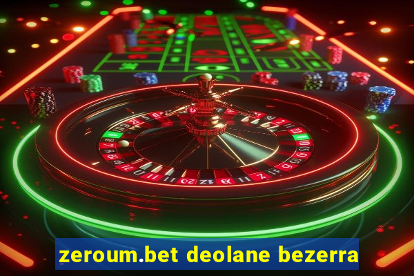 zeroum.bet deolane bezerra