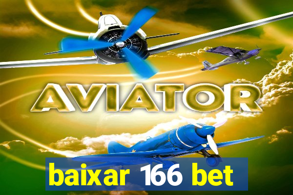 baixar 166 bet