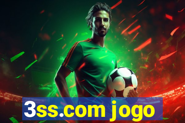 3ss.com jogo