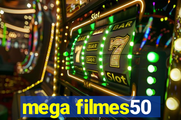 mega filmes50