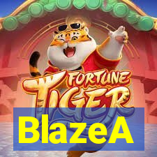 BlazeA