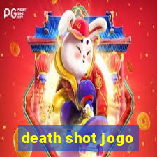 death shot jogo