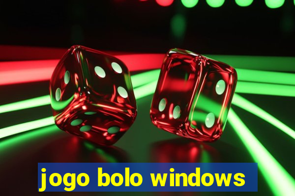 jogo bolo windows