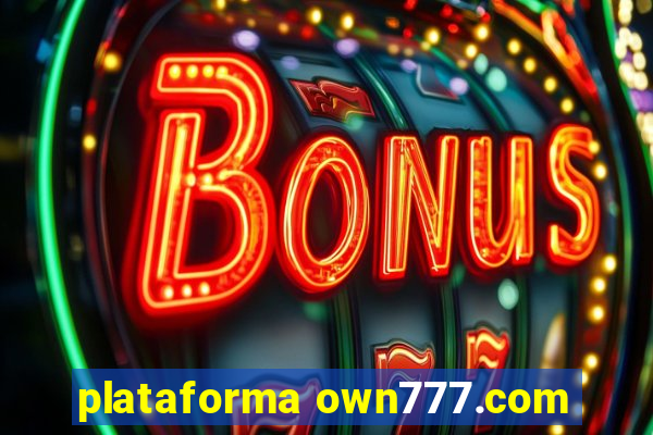 plataforma own777.com