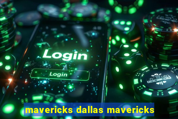 mavericks dallas mavericks