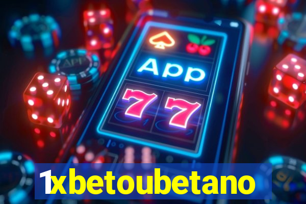 1xbetoubetano