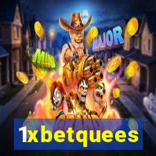 1xbetquees