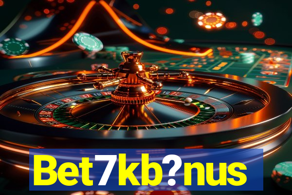 Bet7kb?nus