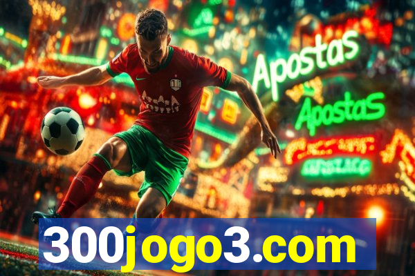 300jogo3.com