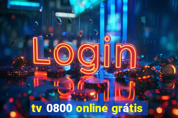 tv 0800 online grátis