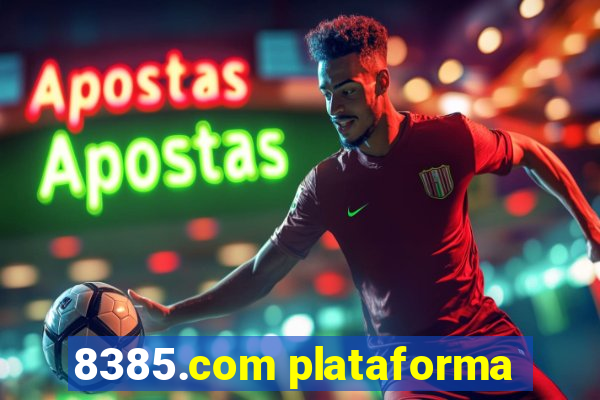 8385.com plataforma