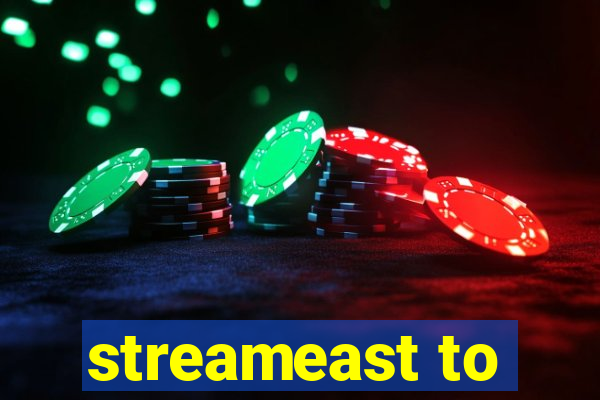 streameast to