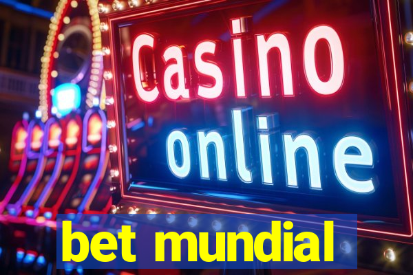 bet mundial