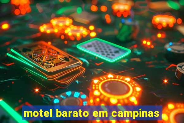 motel barato em campinas