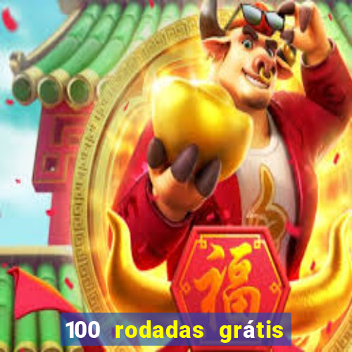 100 rodadas grátis sem depósito