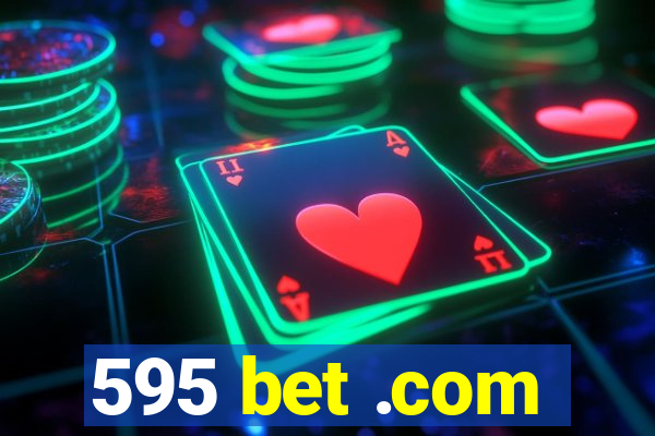 595 bet .com