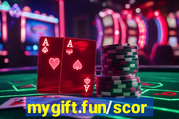 mygift.fun/scorematch