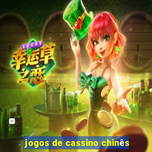 jogos de cassino chinês