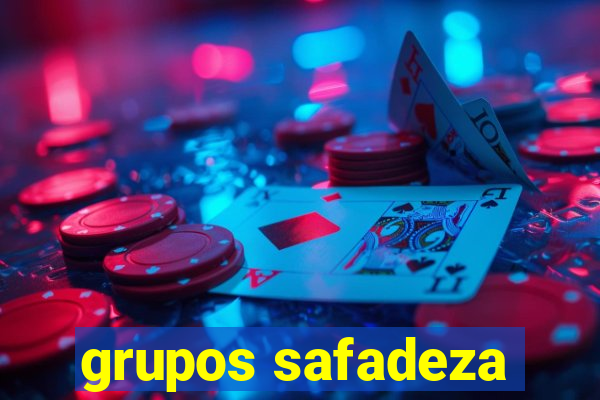 grupos safadeza