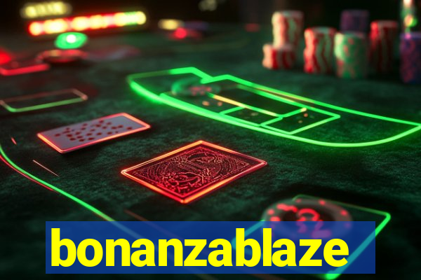 bonanzablaze