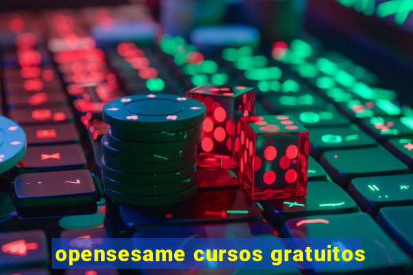 opensesame cursos gratuitos