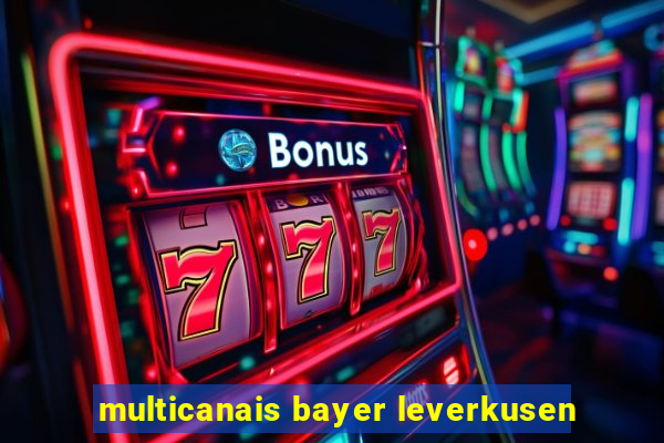 multicanais bayer leverkusen