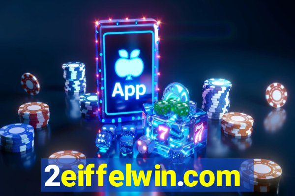 2eiffelwin.com