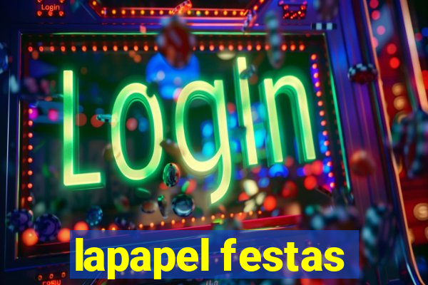 lapapel festas