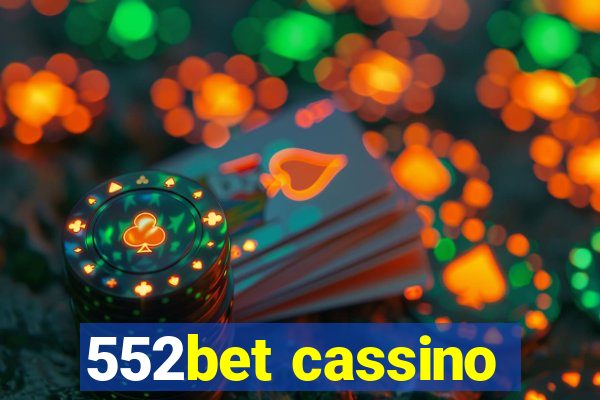 552bet cassino