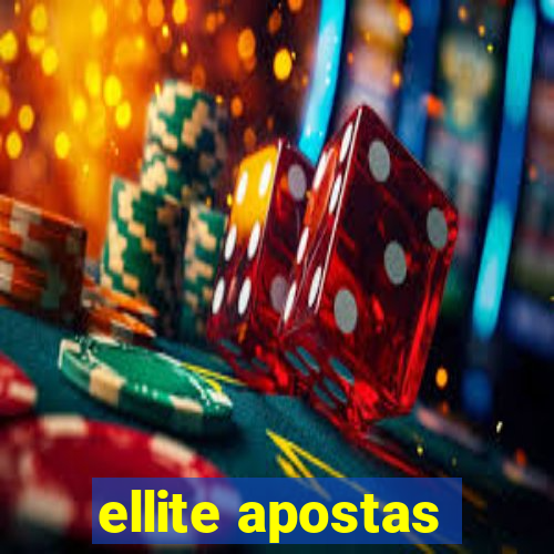 ellite apostas