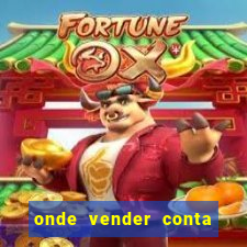 onde vender conta de jogos