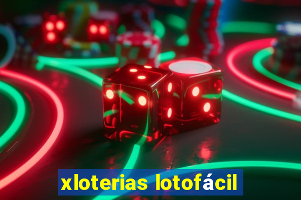 xloterias lotofácil