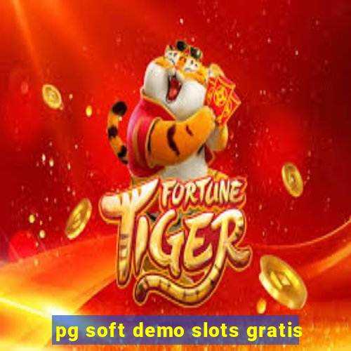 pg soft demo slots gratis