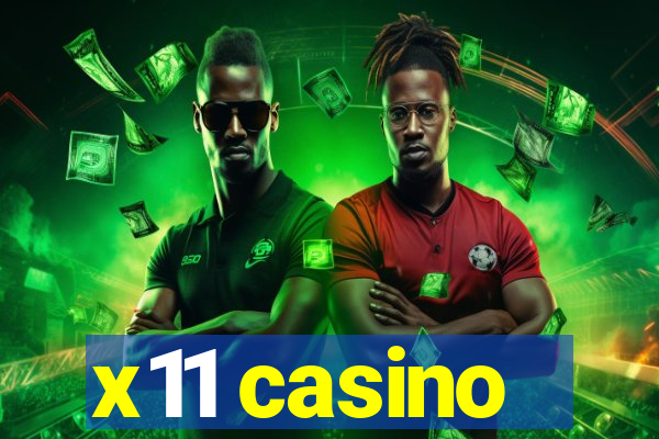 x11 casino