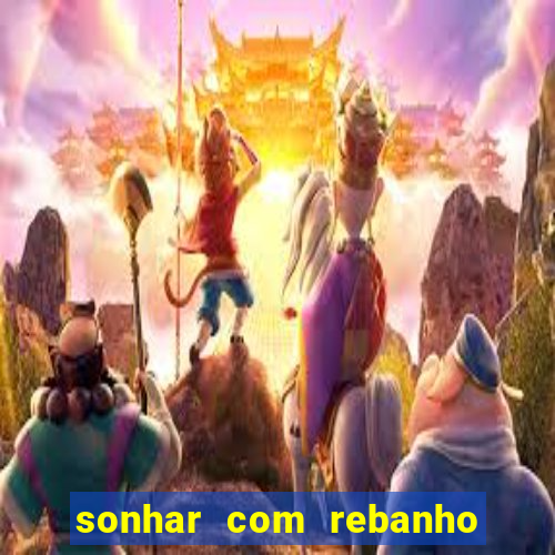 sonhar com rebanho de gado jogo do bicho