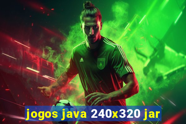 jogos java 240x320 jar