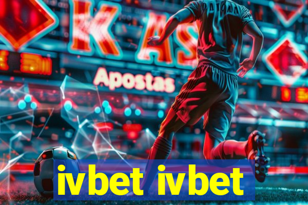 ivbet ivbet