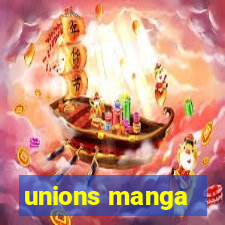 unions manga